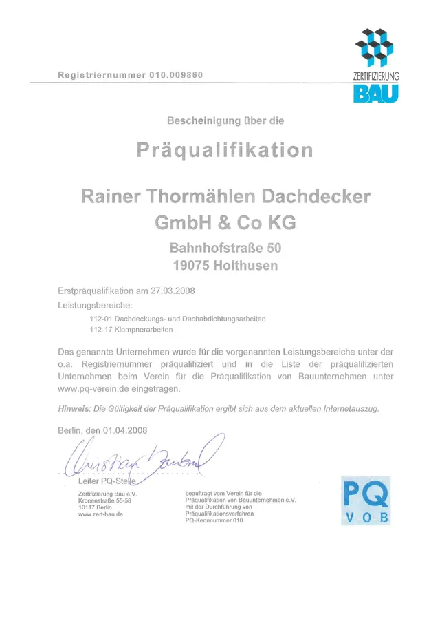 Zertifikat: Präqualifikation Dachdeckerhandwerk (Zertifizierung Bau seit 2008)